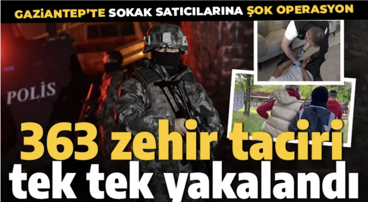 Gaziantep'te polis zehir tacirlerine geçit vermiyor