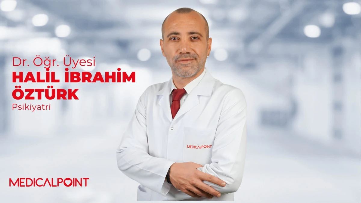 Dr. &Ouml;ğr. &Uuml;yesi H. İbrahim &Ouml;zt&uuml;rk: &ldquo;Depresyonu Hafife Almayın: Erken Tanı ve Tedavi Hayat Değiştirir.&rdquo;