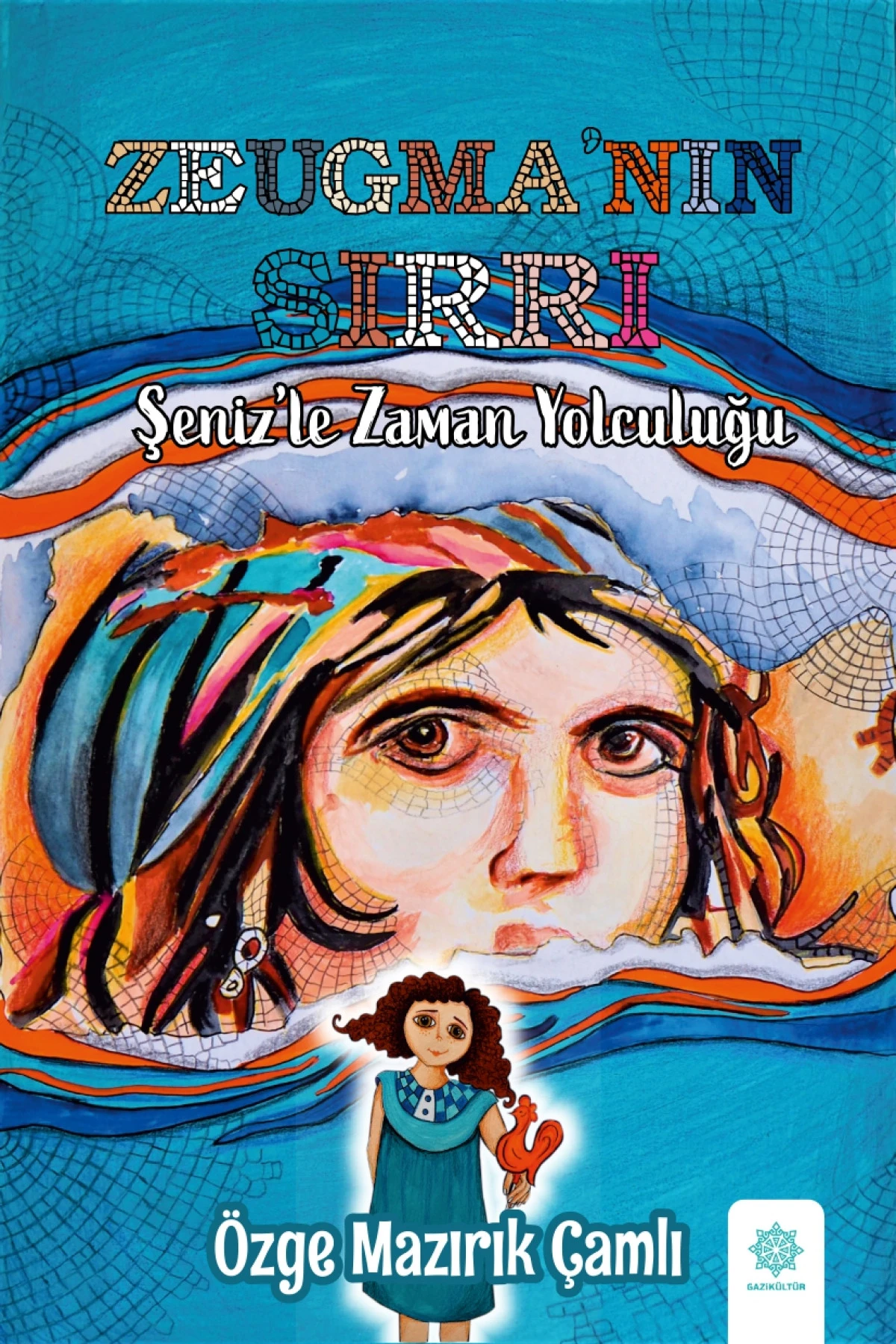 GAZİ KÜLTÜR’DEN YENİ ÇOCUK ROMANI