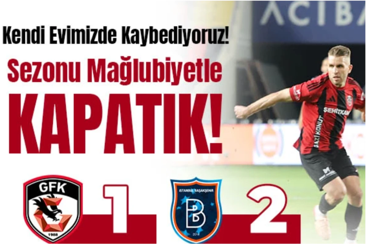 Gaziantep FK&rsquo;dan Taraftarına K&ouml;t&uuml; Veda!