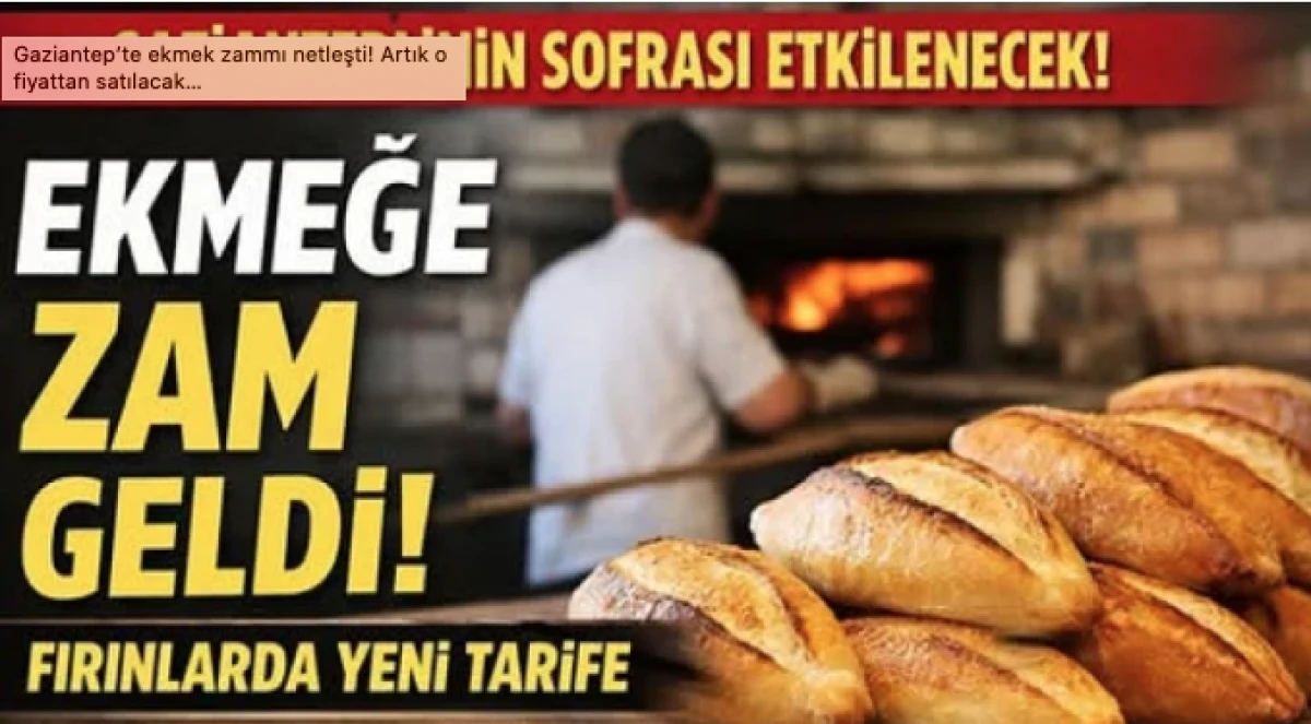 Gaziantep&rsquo;te ekmek zammı netleşti! Artık o fiyattan satılacak&hellip;