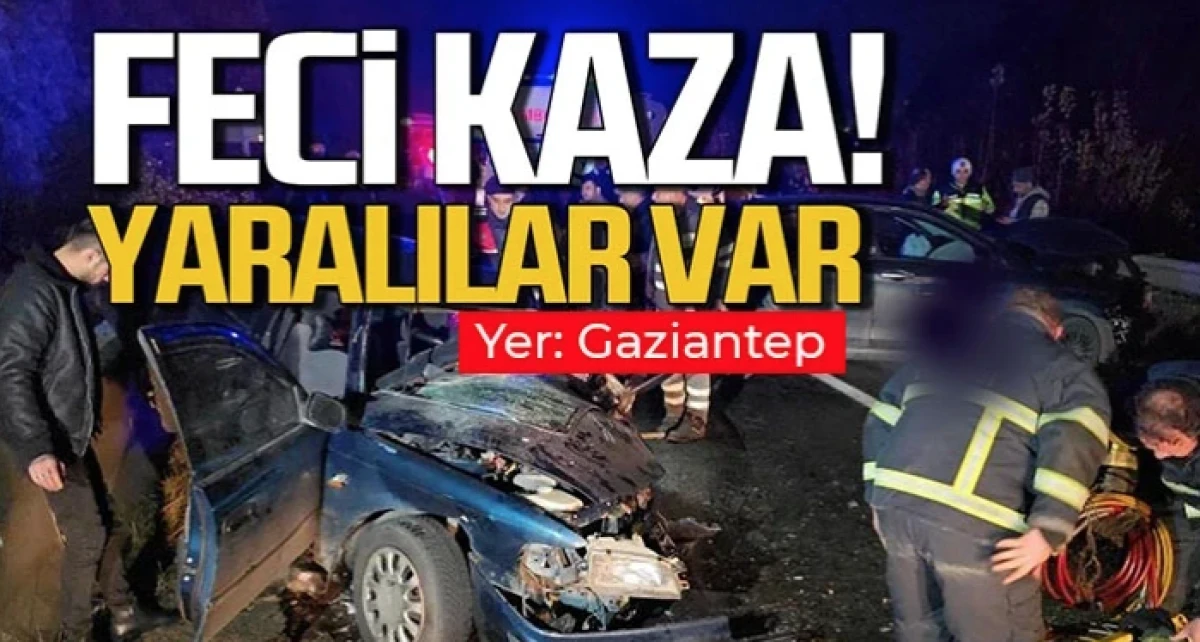 Gaziantep'te kaza: Yaralılar hastaneye kaldırıldı 