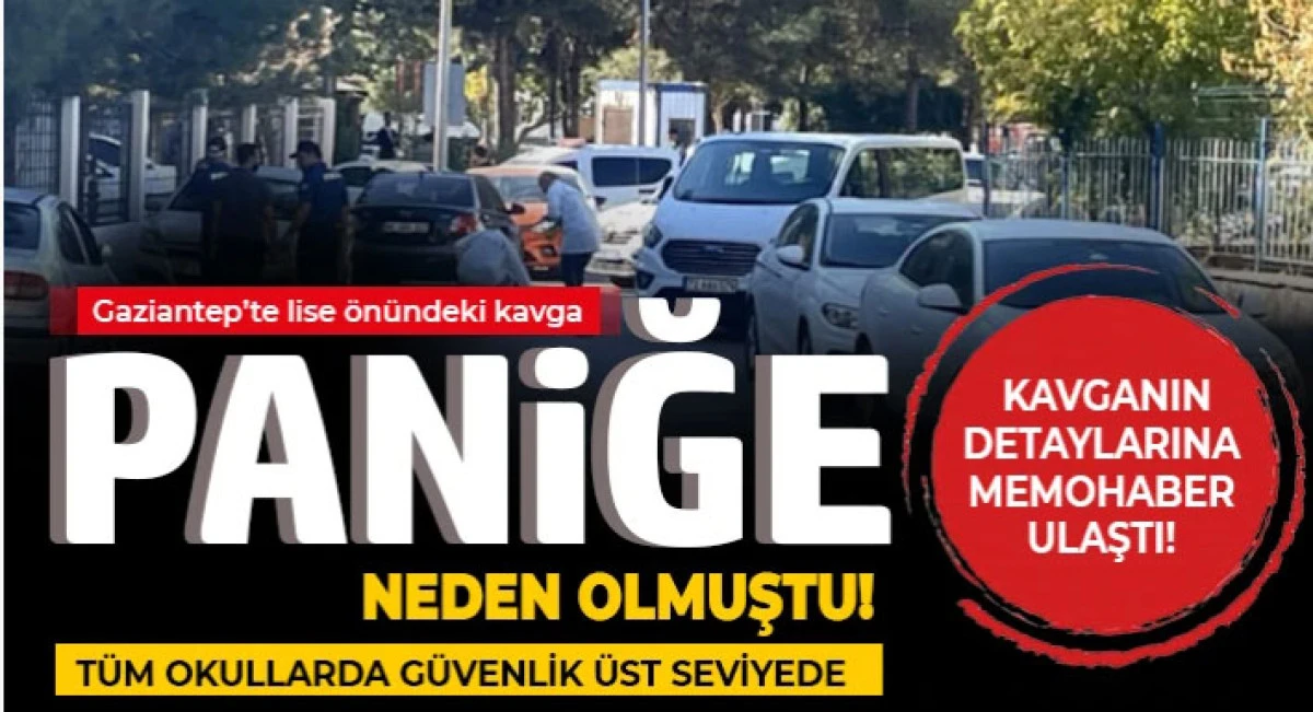 Gaziantep&rsquo;te lise &ouml;n&uuml;ndeki kavga paniğe neden olmuştu!