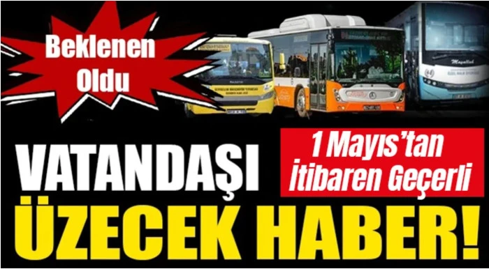 Gaziantep&rsquo;te Toplu Taşımaya Zam: Yeni Tarife 1 Mayıs&rsquo;ta