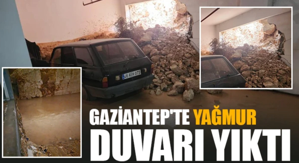 Gaziantep'te yağmur duvarı yıktı