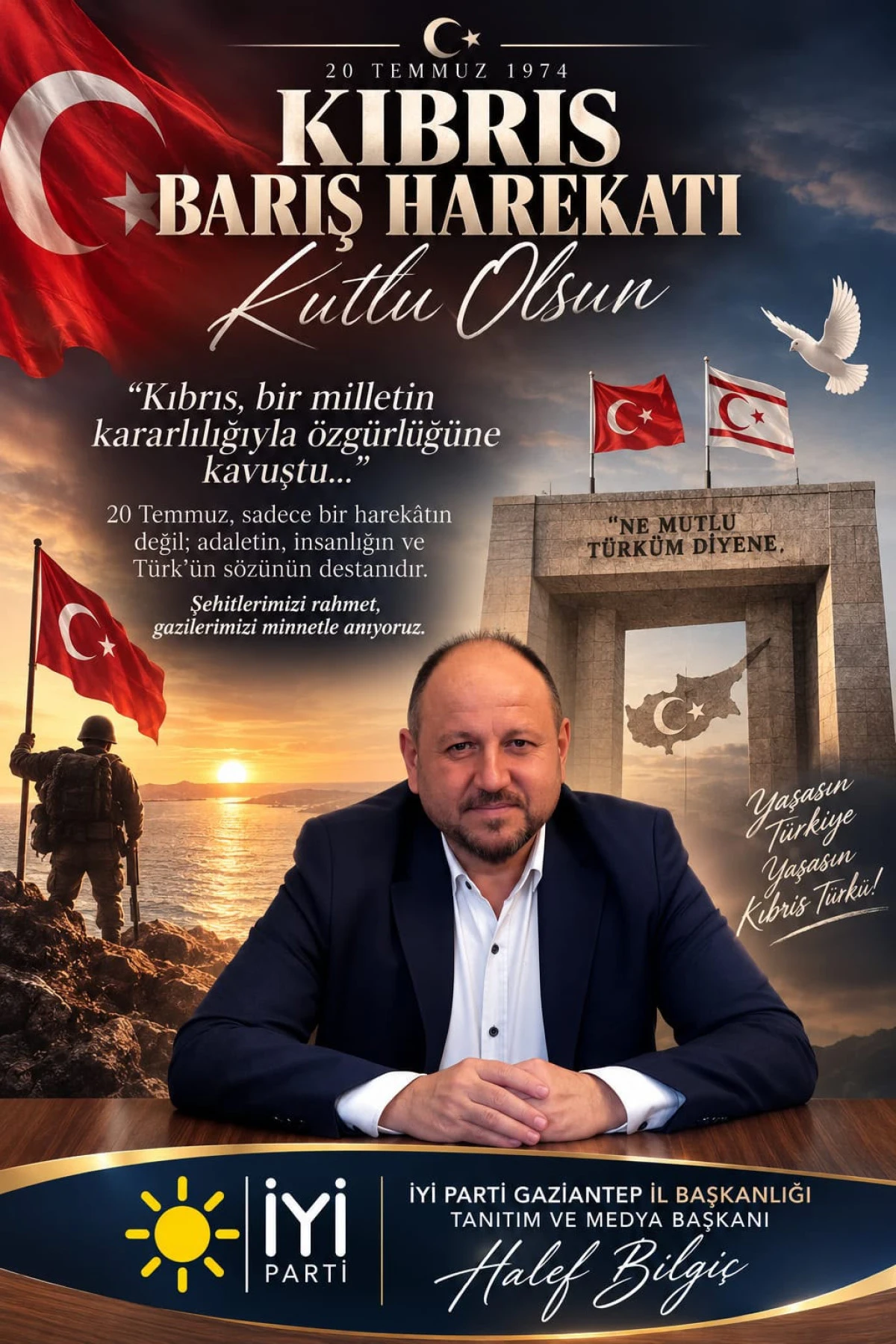 Halef Bilgi&ccedil;&rsquo;ten 20 Temmuz Kıbrıs Barış Harek&acirc;tı mesajı: &ldquo;Kahramanlarımızı minnetle anıyoruz&rdquo;