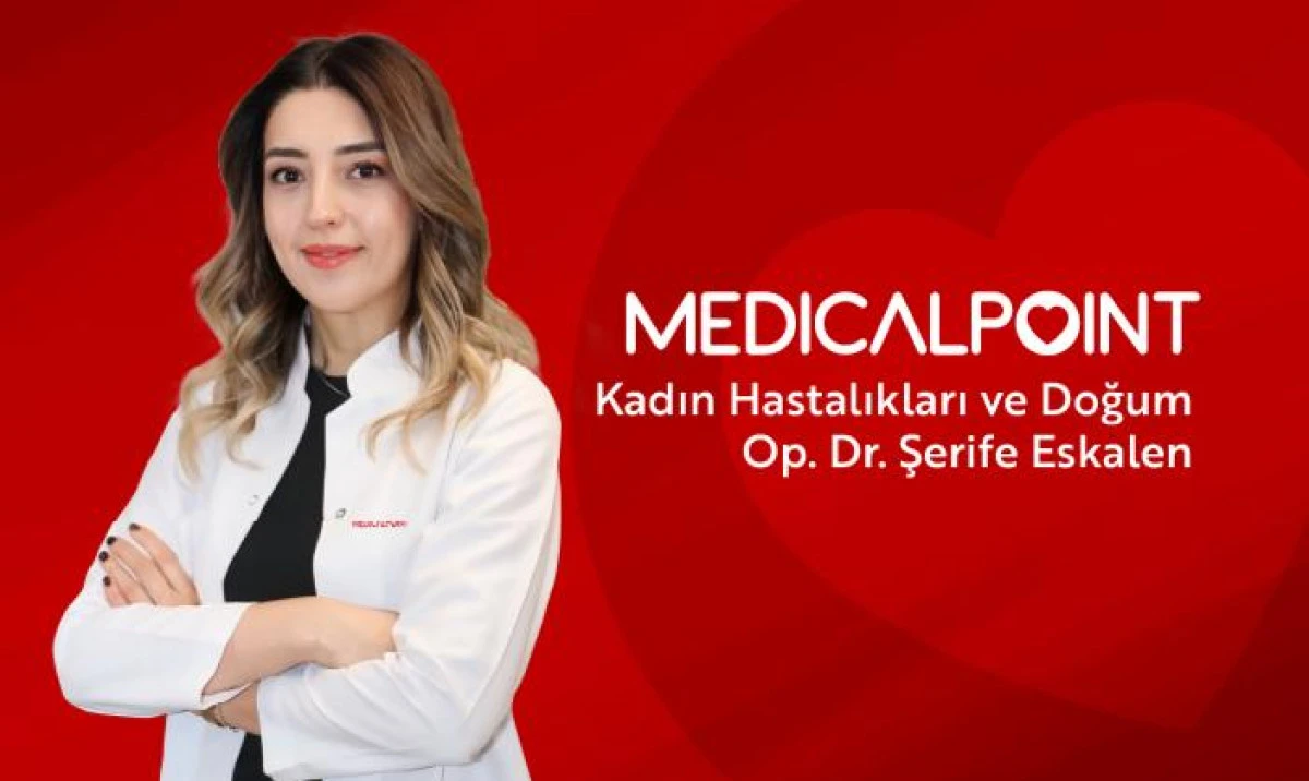 KADIN HASTALIKLARI VE DOĞUM UZMANI  OP. DR. ŞERİFE ESKALEN MEDICAL POINT GAZİANTEP HASTANESİ’NDE HASTA KABULÜNE BAŞLADI
