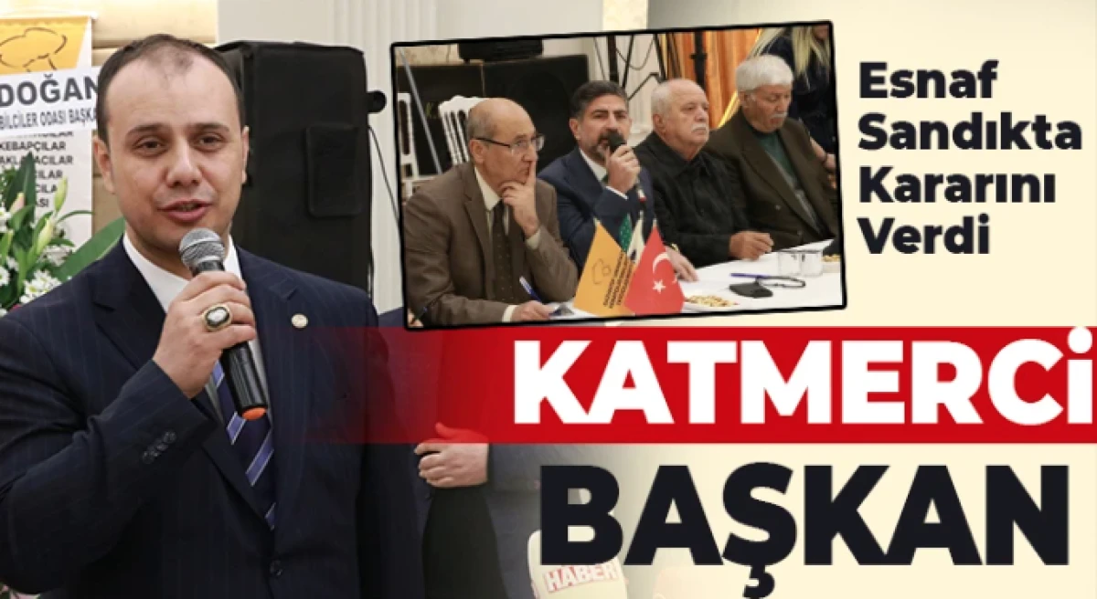 Lokantacılar Odası&rsquo;nda Katmerci G&uuml;ven Tazeledi