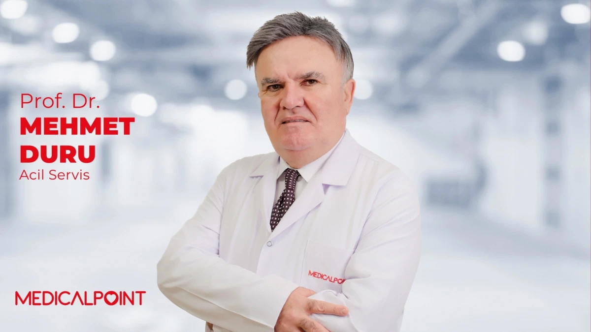 Medical Point Gaziantep Hastanesi Acil Tıp Uzmanı Prof. Dr. Mehmet Duru Uyardı: Mart Ayında Acil Servislerde Bu Vakalara Dikkat